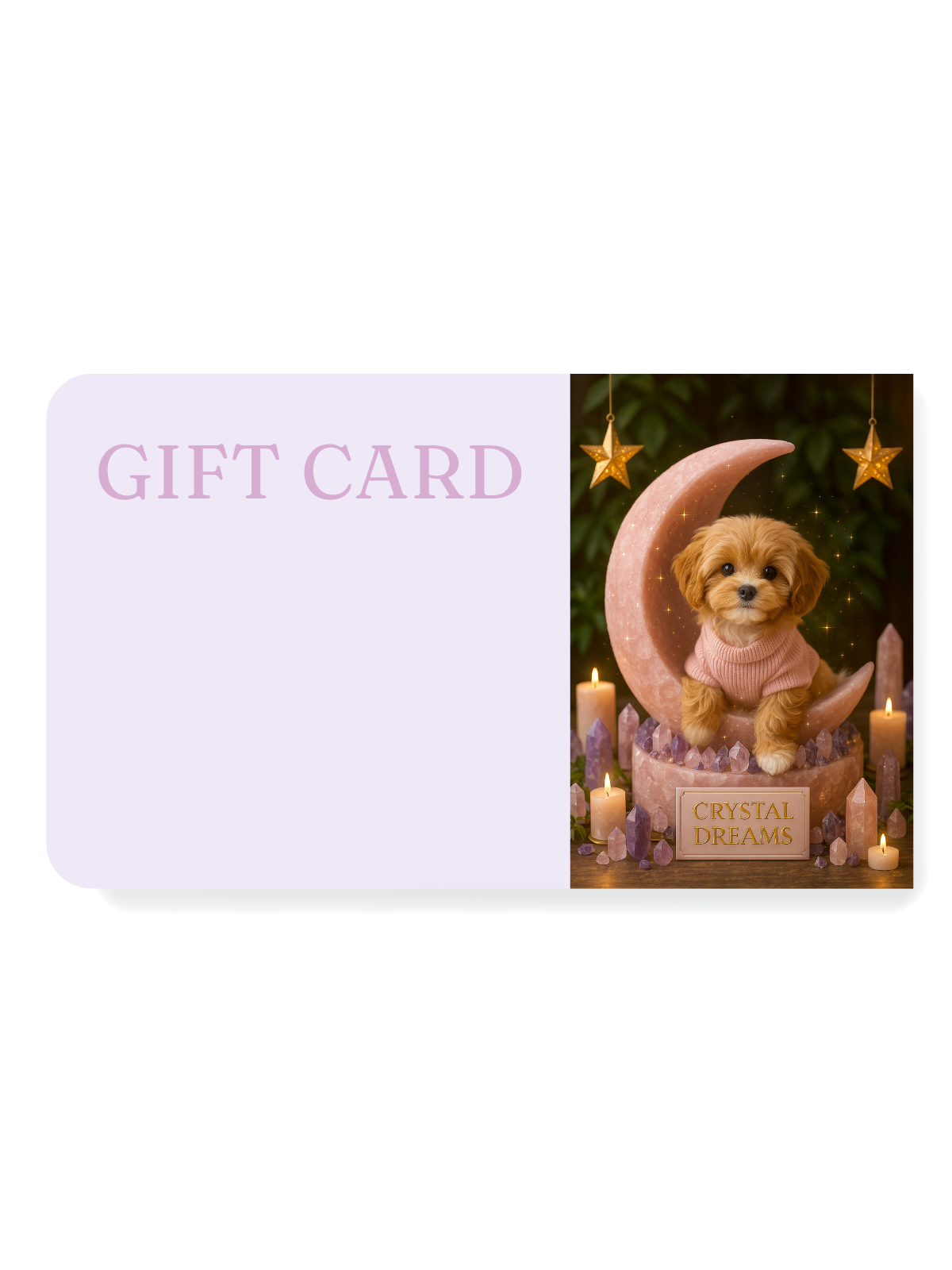 Crystal Dreams Gift Card